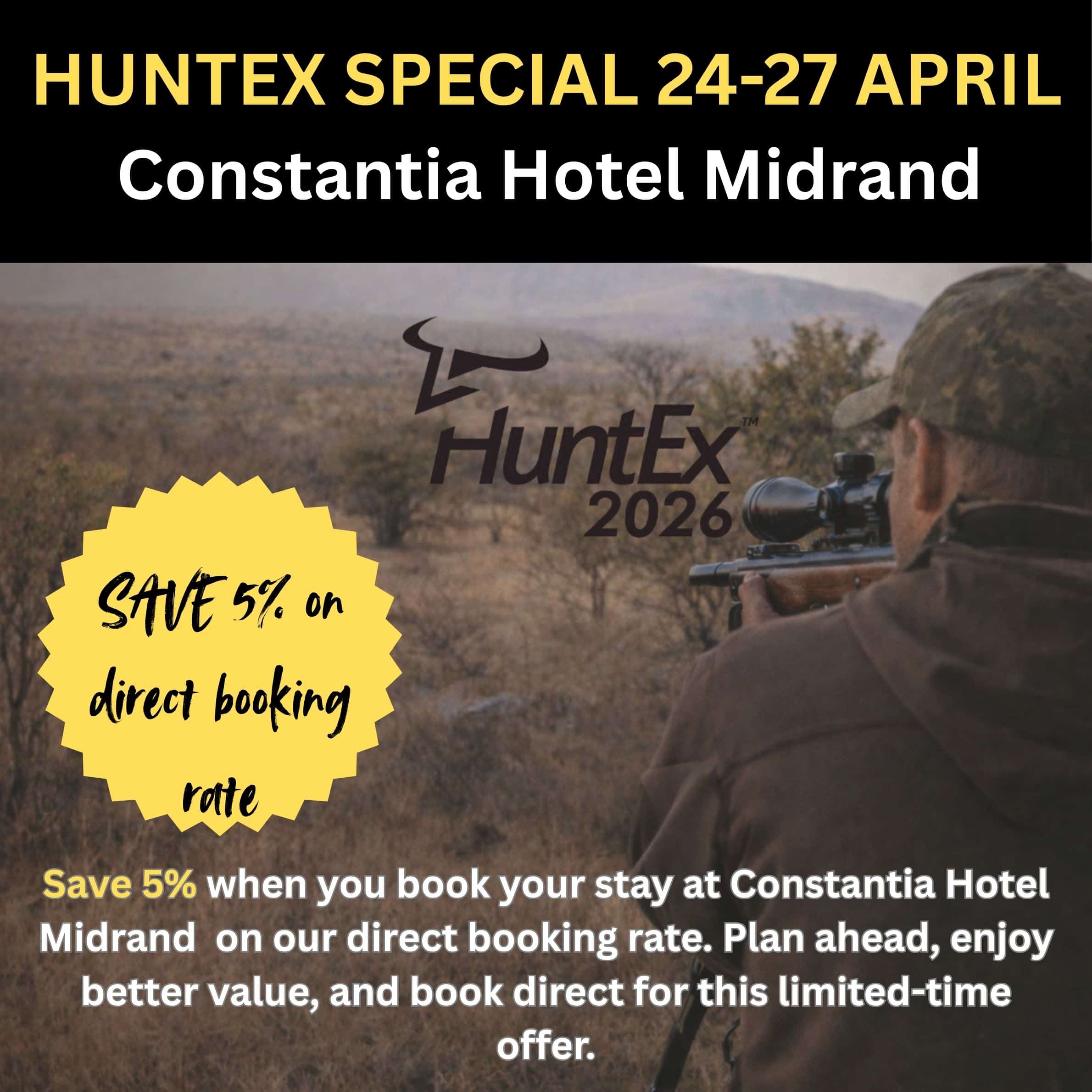 Get your 5% discount for Huntex  2026 accommodation